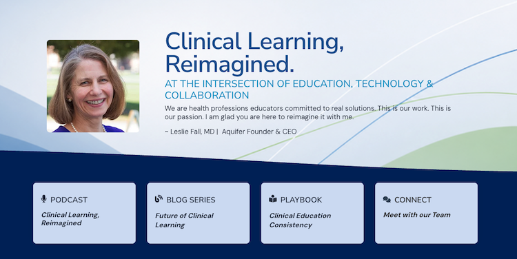 Image of header of Clinical Learning, Reimagined page with Dr. Leslie Fall